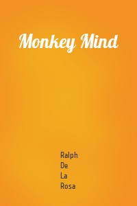 Monkey Mind