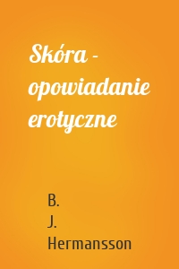 Skóra - opowiadanie erotyczne