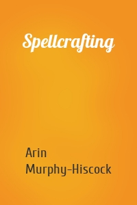 Spellcrafting