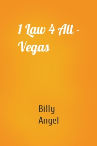 1 Law 4 All - Vegas