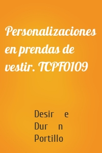 Personalizaciones en prendas de vestir. TCPF0109