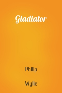 Gladiator