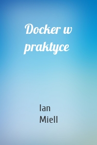 Docker w praktyce