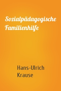 Sozialpädagogische Familienhilfe