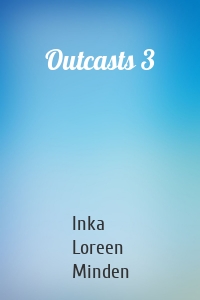 Outcasts 3