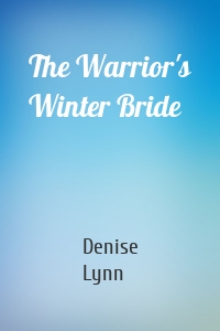 The Warrior's Winter Bride