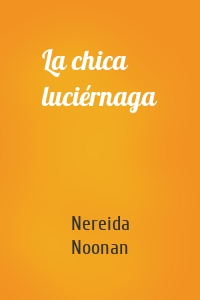 La chica luciérnaga