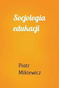 Socjologia edukacji