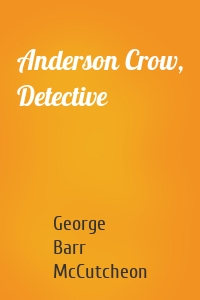 Anderson Crow, Detective