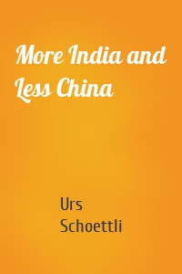 More India and Less China