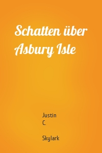 Schatten über Asbury Isle