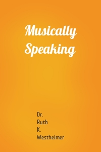 Musically Speaking