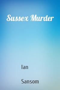 Sussex Murder