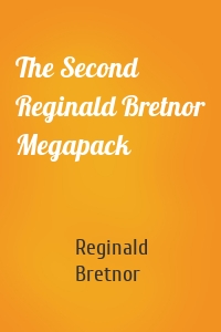 The Second Reginald Bretnor Megapack