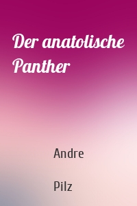 Der anatolische Panther