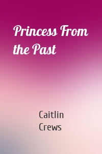 Princess From the Past