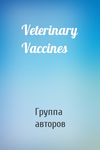 Veterinary Vaccines