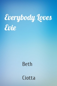 Everybody Loves Evie
