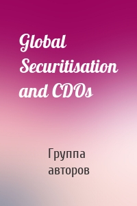 Global Securitisation and CDOs