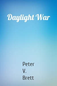 Daylight War