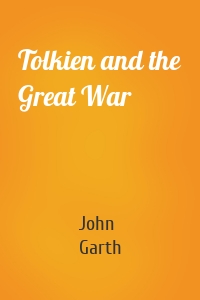 Tolkien and the Great War