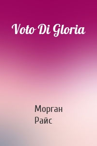 Voto Di Gloria