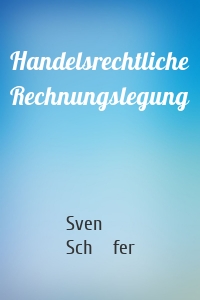 Handelsrechtliche Rechnungslegung