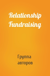 Relationship Fundraising