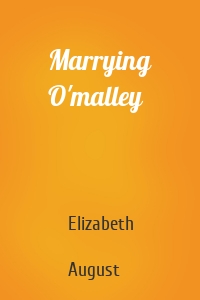 Marrying O'malley