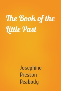 The Book of the Little Past