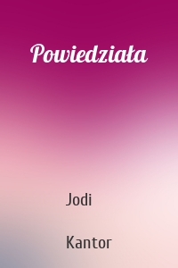 Powiedziała