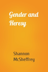 Gender and Heresy