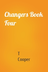 Changers Book Four