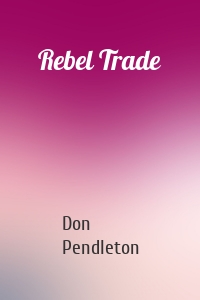 Rebel Trade