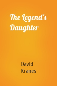 The Legend's Daughter