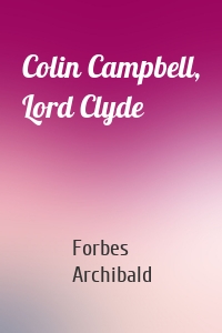 Colin Campbell, Lord Clyde