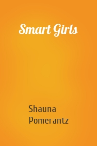 Smart Girls