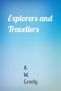 Explorers and Travellers