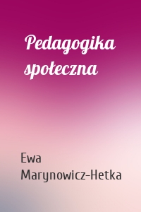 Pedagogika społeczna