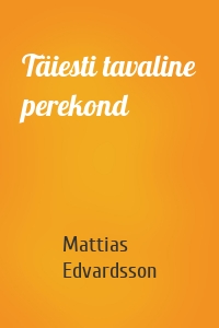 Täiesti tavaline perekond