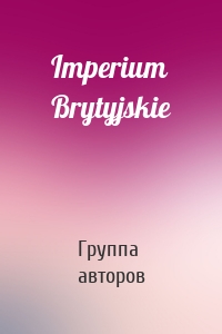 Imperium Brytyjskie