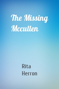 The Missing Mccullen