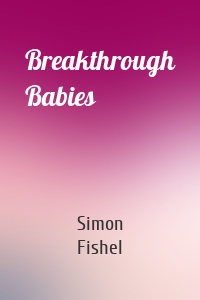Breakthrough Babies