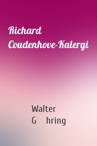 Richard Coudenhove-Kalergi