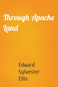 Through Apache Land