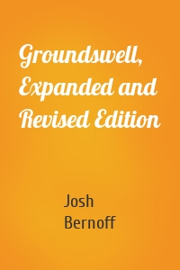 Groundswell, Expanded and Revised Edition