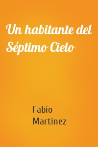 Un habitante del Séptimo Cielo