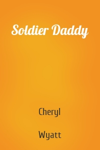 Soldier Daddy