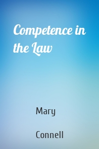 Competence in the Law