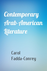 Contemporary Arab-American Literature